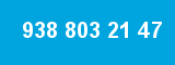 938 803 21 47